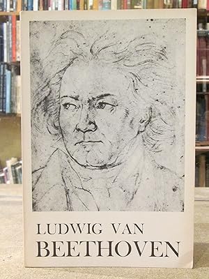 Ludwig Van Beethoven: Prometheus of the Modern World