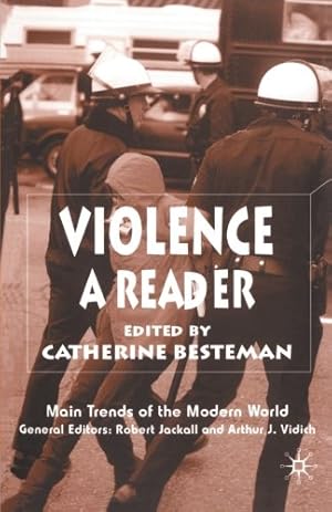 Imagen del vendedor de Violence: A Reader (Main Trends of the Modern World) [Paperback ] a la venta por booksXpress