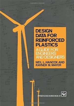Seller image for Design Data for Reinforced Plastics: A guide for engineers and designers (Routledge Natural Environment) by Mayer, R.M., Hancox, N. [Hardcover ] for sale by booksXpress
