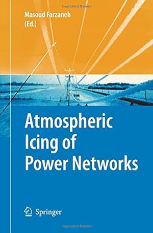 Seller image for Atmospheric Icing of Power Networks [Paperback ] for sale by booksXpress