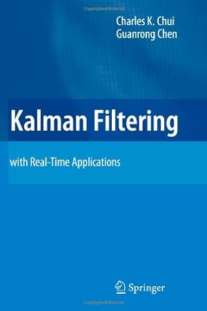 Image du vendeur pour Kalman Filtering: with Real-Time Applications by Chui, Charles K. K. [Paperback ] mis en vente par booksXpress