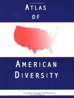 Imagen del vendedor de Atlas of American Diversity by Shinagawa, Larry Hajime, Jang, Michael [Paperback ] a la venta por booksXpress