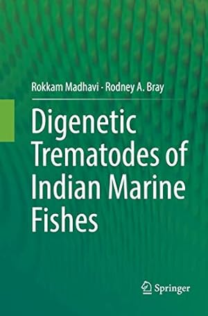 Seller image for Digenetic Trematodes of Indian Marine Fishes by Madhavi, Rokkam, Bray, Rodney A. [Paperback ] for sale by booksXpress