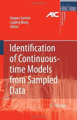 Imagen del vendedor de Identification of Continuous-time Models from Sampled Data (Advances in Industrial Control) [Hardcover ] a la venta por booksXpress