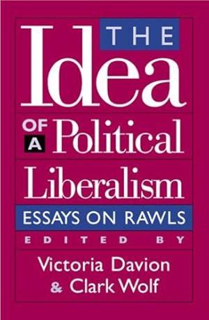Seller image for The Idea of a Political Liberalism: Essays on Rawls (Studies in Social, Political, and Legal Philosophy) [Hardcover ] for sale by booksXpress