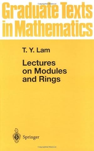 Seller image for Lectures on Modules and Rings (Graduate Texts in Mathematics) by Lam, Tsit-Yuen [Hardcover ] for sale by booksXpress