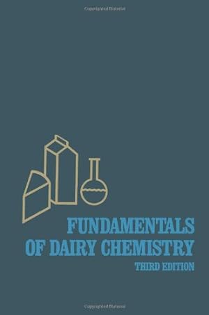 Seller image for Fundamentals of Dairy Chemistry by Wong, Noble P. [Hardcover ] for sale by booksXpress