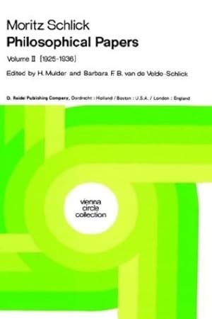 Bild des Verkufers fr Philosophical Papers: Volume II: (1925-1936): 002 by Moritz Schlick [Hardcover ] zum Verkauf von booksXpress