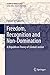 Seller image for Freedom, Recognition and Non-Domination: A Republican Theory of (Global) Justice (Studies in Global Justice) [Hardcover ] for sale by booksXpress