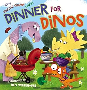 Seller image for Dinner for Dinos: Gulp, Guzzle, Chomp, Chew by Thomas Nelson [Board book ] for sale by booksXpress