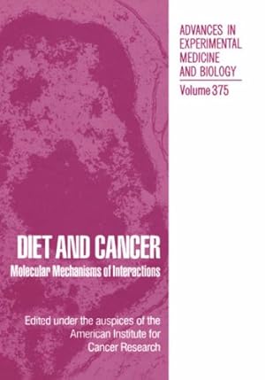 Seller image for Diet and Cancer: Markers, Prevention, and Treatment (Advances in Experimental Medicine and Biology) [Hardcover ] for sale by booksXpress