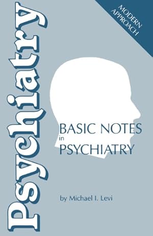 Seller image for Basic Notes in Psychiatry by Levi, M. [Paperback ] for sale by booksXpress