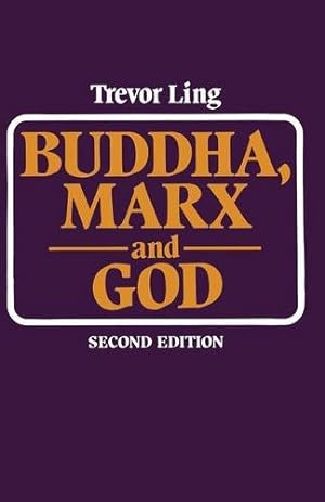 Immagine del venditore per Buddha, Marx, and God: Some aspects of religion in the modern world by Ling, Trevor [Paperback ] venduto da booksXpress