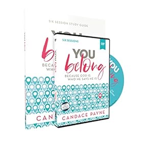 Image du vendeur pour You Belong Study Guide with DVD: Because God Is Who He Says He Is by Payne, Candace [Paperback ] mis en vente par booksXpress