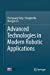 Immagine del venditore per Advanced Technologies in Modern Robotic Applications [Soft Cover ] venduto da booksXpress