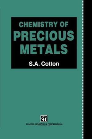 Seller image for Chemistry of Precious Metals by Cotton, S. A. [Paperback ] for sale by booksXpress