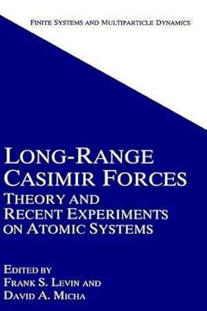 Seller image for Long-Range Casimir Forces: Theory and Recent Experiments on Atomic Systems (Finite Systems and Multiparticle Dynamics) [Hardcover ] for sale by booksXpress