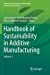 Image du vendeur pour Handbook of Sustainability in Additive Manufacturing: Volume 2 (Environmental Footprints and Eco-design of Products and Processes) [Paperback ] mis en vente par booksXpress