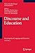 Seller image for Discourse and Education: Encyclopedia of Language and EducationVolume 3 [Soft Cover ] for sale by booksXpress