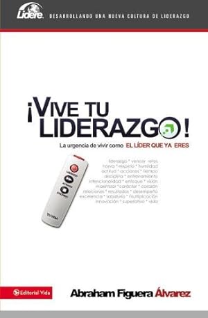 Immagine del venditore per Vive tu liderazgo (Lidere) (Spanish Edition) by Figuera Alvarez, Abraham [Paperback ] venduto da booksXpress