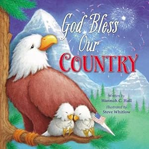 Seller image for God Bless Our Country (A God Bless Book) by Hall, Hannah [Board book ] for sale by booksXpress