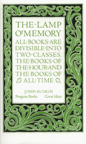 Immagine del venditore per Great Ideas the Lamp of Memory (Penguin Great Ideas) by Ruskin, John [Mass Market Paperback ] venduto da booksXpress