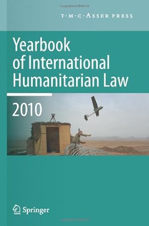 Seller image for Yearbook of International Humanitarian Law - 2010 (Volume 13) [Paperback ] for sale by booksXpress