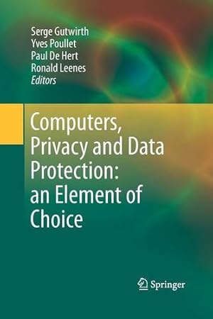 Seller image for Computers, Privacy and Data Protection: an Element of Choice [Paperback ] for sale by booksXpress