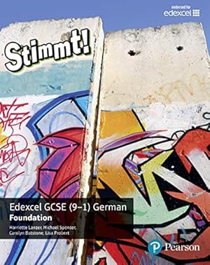 Seller image for Stimmt! Edexcel GCSE German Foundation Student Book by Harriette Lanzer, Michael Spencer, Carolyn Batstone [Paperback ] for sale by booksXpress