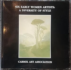 Image du vendeur pour Six Early Women Artists: A Diversity of Style mis en vente par The Green Arcade