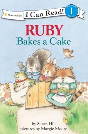 Seller image for Ruby Bakes a Cake (I Can Read! / Ruby Raccoon) by Hill, Susan [Paperback ] for sale by booksXpress