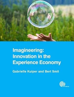 Immagine del venditore per Imagineering: Innovation in the Experience Economy by Kuiper, Gabriëlle, Smit, Bart [Paperback ] venduto da booksXpress