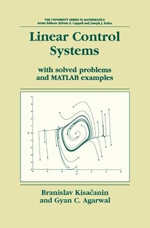 Seller image for Linear Control Systems (University Series in Mathematics) by Kisacanin, Branislav [Paperback ] for sale by booksXpress