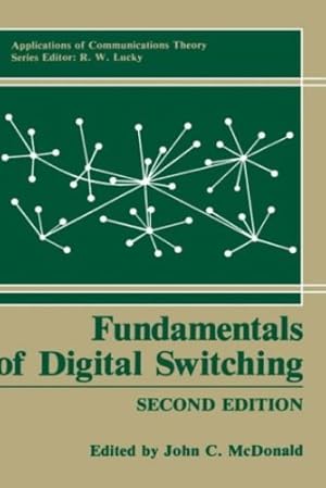 Imagen del vendedor de Fundamentals of Digital Switching (Applications of Communications Theory) [Hardcover ] a la venta por booksXpress