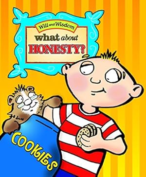 Imagen del vendedor de What about Honesty ? (Will and Wisdom Books) by Chip Fuller [Hardcover ] a la venta por booksXpress