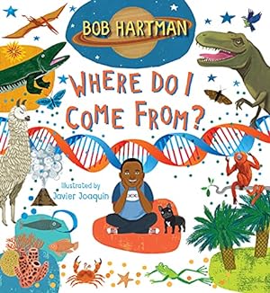 Seller image for Where Do I Come From? by Hartman, Bob [Hardcover ] for sale by booksXpress