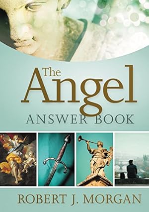 Imagen del vendedor de The Angel Answer Book (Answer Book Series) by Morgan, Robert [Hardcover ] a la venta por booksXpress