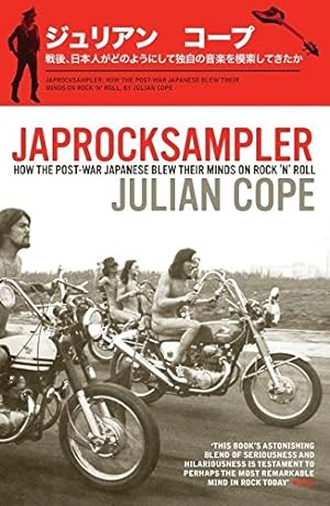 Bild des Verkufers fr Japrocksampler: How the Post-War Japanese Blew Their Minds on Rock 'n' Roll by Cope, Julian [Paperback ] zum Verkauf von booksXpress