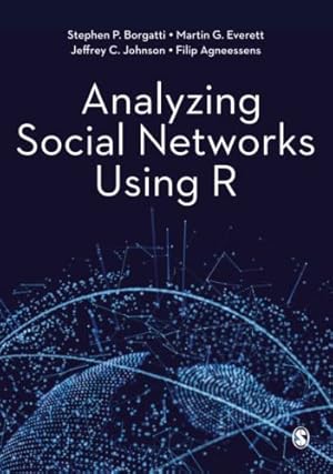 Immagine del venditore per Analyzing Social Networks Using R by Borgatti, Stephen P., Everett, Martin G., Johnson, Jeffrey C., Agneessens, Filip [Paperback ] venduto da booksXpress