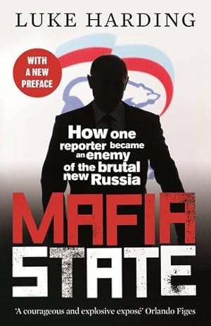 Immagine del venditore per Mafia State: How One Reporter Became an Enemy of the Brutal New Russia [Broché ] venduto da booksXpress