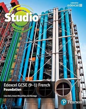 Seller image for Studio Edexcel GCSE French Foundation Student Book by Clive Bell, Anneli McLachlan, Gill Ramage [Paperback ] for sale by booksXpress