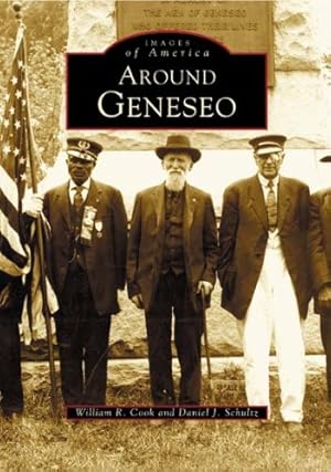 Seller image for Around Geneseo (NY) (Images of America) by William R. Cook and, Daniel J. Schultz [Paperback ] for sale by booksXpress