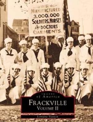 Bild des Verkufers fr Frackville, Vol. 2 (Images of America: Pennsylvania) by Stanton, Lorraine [Paperback ] zum Verkauf von booksXpress