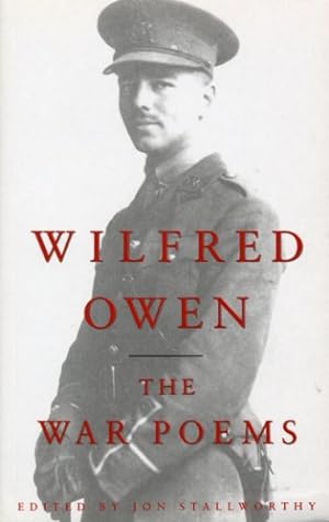 Image du vendeur pour The War Poems by Wilfred Owen [Paperback ] mis en vente par booksXpress