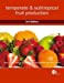 Seller image for Temperate and Subtropical Fruit Production [Soft Cover ] for sale by booksXpress