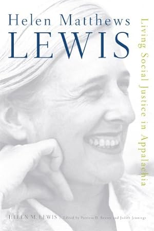 Bild des Verkufers fr Helen Matthews Lewis: Living Social Justice in Appalachia by Lewis, Helen M. [Hardcover ] zum Verkauf von booksXpress