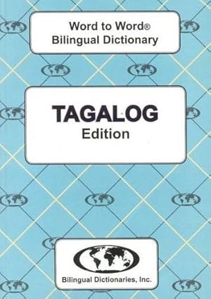 Imagen del vendedor de Tagalog edition Word To Word Bilingual Dictionary by C. Sesma M.A. [Paperback ] a la venta por booksXpress