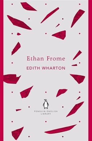 Seller image for Penguin English Library Ethan Frome (The Penguin English Library) by Wharton, Edith [Paperback ] for sale by booksXpress