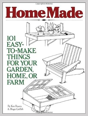 Bild des Verkufers fr HomeMade: 101 Easy-to-Make Things for Your Garden, Home, or Farm by Braren, Ken, Griffith, Roger [Paperback ] zum Verkauf von booksXpress