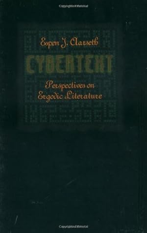 Immagine del venditore per Cybertext: Perspectives on Ergodic Literature by Aarseth, Espen J. [Paperback ] venduto da booksXpress